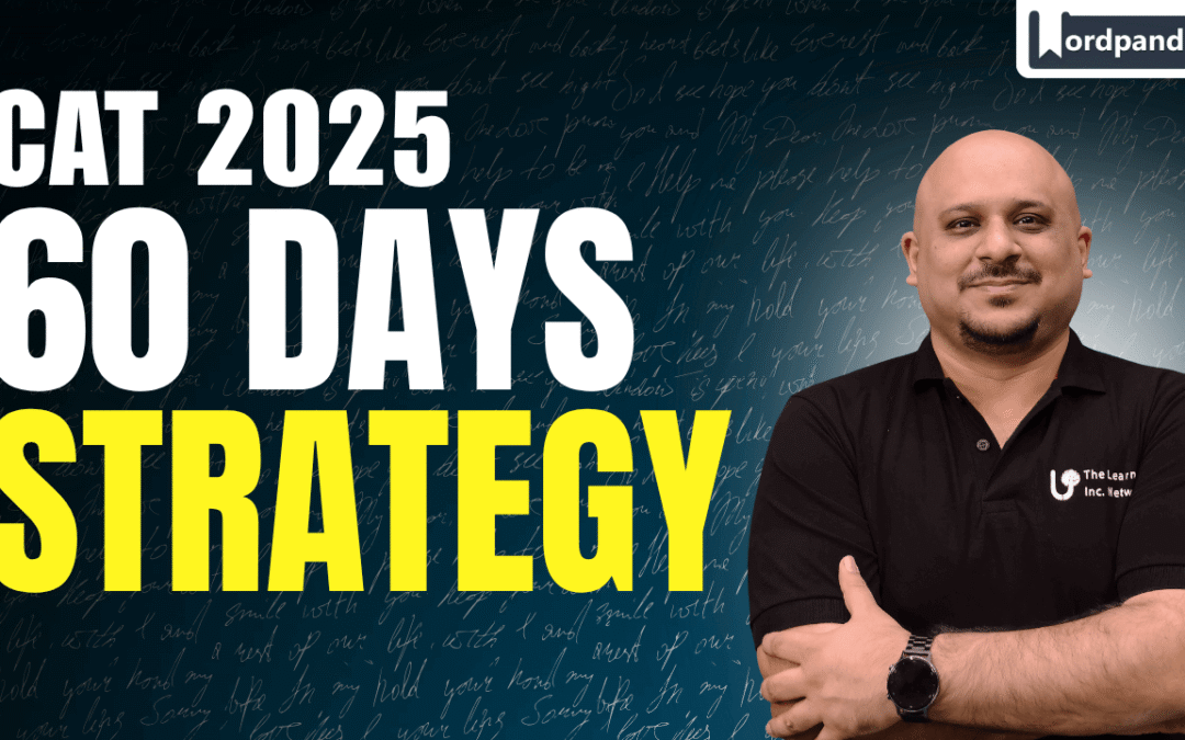 VARC 60 Days Strategy for CAT 2025 | Target BLACKI IIMs | Prashant Sir | Word Pandit